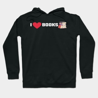 I Love books/I Heart Books Hoodie